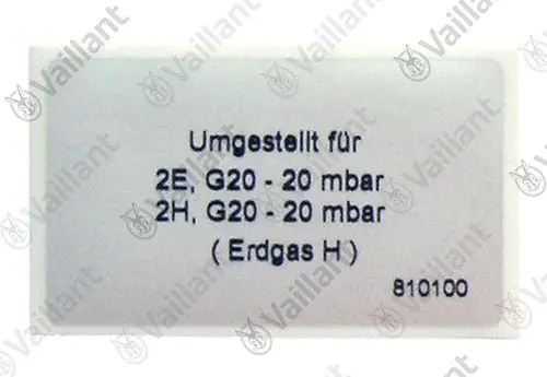 Aufkleber von Vaillant mit Informationen zur Umstellung für Erdgas H, einschließlich Druckangaben für verschiedene Modelle.